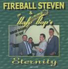 CD - Fireball Steven and the The Hale Bop's "Eternity"