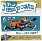 CD - The Jumpcats "Where's my Quiff?"