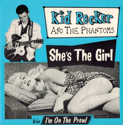 EP - Kid Rocker and The Phantom - She's The Girl