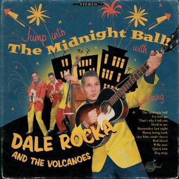 CD - Dale Rocka and the Volcanoes "Jump into the The Midnight Ball!" 