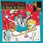 CD 45 RPM "Sandra Claus is Back in Town"
