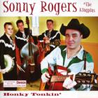 CD - Sonny Rogers and the Kingpins "Honkin Tonkin'"